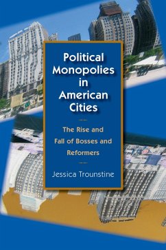 Cover Political Monopolies in American Cities (eBook, ePUB)