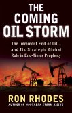 Coming Oil Storm (eBook, PDF) Coming Oil Storm (eBook, PDF)