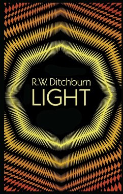 Light (eBook, ePUB) - Ditchburn, R. W.