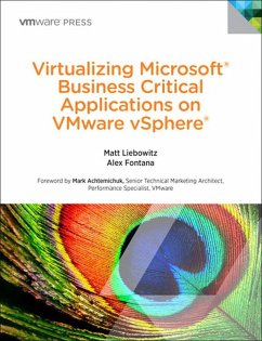 Virtualizing Microsoft Business Critical Applications on VMware vSphere (eBook, PDF) - Liebowitz Matt; Fontana Alexander