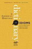 The American Heritage Dictionary of Idioms (eBook, ePUB)