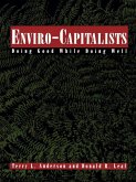 Enviro-Capitalists (eBook, ePUB) Enviro-Capitalists (eBook, ePUB)