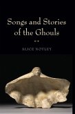 Songs and Stories of the Ghouls (eBook, ePUB)