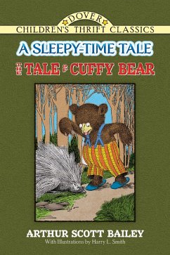 The Tale of Cuffy Bear (eBook, ePUB) - Bailey, Arthur Scott