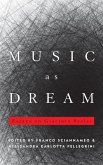 Music as Dream (eBook, ePUB) Music as Dream (eBook, ePUB)