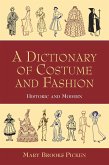 A Dictionary of Costume and Fashion (eBook, ePUB)