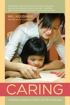 Caring (eBook, ePUB) - Noddings, Nel
