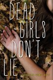 Dead Girls Don't Lie (eBook, ePUB)