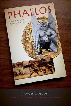 Phallos (eBook, ePUB) - Delany, Samuel R. Phallos (eBook, ePUB) - Delany, Samuel R.