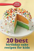 20 Best Birthday Cake Recipes for Kids (eBook, ePUB)