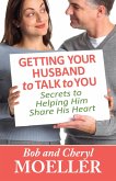 Getting Your Husband to Talk to You (eBook, ePUB)