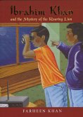 Ibrahim Khan and the Mystery of the Roaring Lion (eBook, ePUB) Ibrahim Khan and the Mystery of the Roaring Lion (eBook, ePUB)