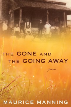 Gone and the Going Away (eBook, ePUB) - Manning, Maurice