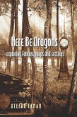 Here Be Dragons (eBook, ePUB) Here Be Dragons (eBook, ePUB)