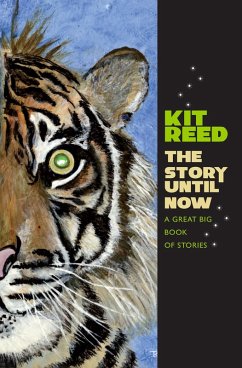 The Story Until Now (eBook, ePUB) - Reed, Kit The Story Until Now (eBook, ePUB) - Reed, Kit