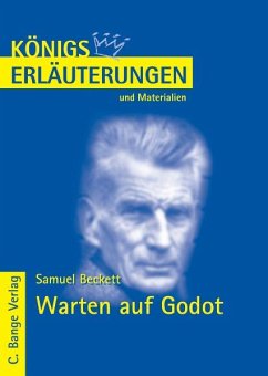 Warten auf Godot - Waiting for Godot von Samuel Beckett. Textanalyse und Interpretation. (eBook, PDF) - Beckett, Samuel