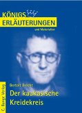 Der kaukasische Kreidekreis von Bertolt Brecht. Textanalyse und Interpretation. (eBook, PDF)