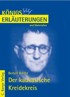 Der kaukasische Kreidekreis von Bertolt Brecht. Textanalyse und Interpretation. (eBook, PDF) - Brecht, Bertolt