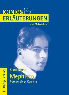 Mephisto. Roman einer Karriere von Klaus Mann. Textanalyse und Interpretation. (eBook, PDF) - Mann, Klaus