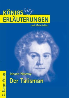 Der Talisman von Johann Nestroy. Textanalyse und Interpretation. (eBook, PDF) - Nestroy, Johann N