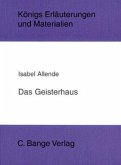 Das Geisterhaus. Textanalyse und Interpretation. (eBook, PDF)