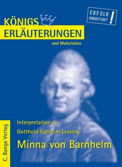 Minna von Barnhelm von Gotthold Ephraim Lessing. Textanalyse und Interpretation. (eBook, PDF) - Lessing, Gotthold E