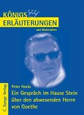 Ein Gespräch im Hause Stein über den abwesenden Herrn von Goethe von Peter Hacks. Textanalyse und Interpretation. (eBook, PDF)