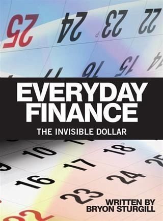 Everyday Finance: The Invisible Dollar (eBook, ePUB) Everyday Finance: The Invisible Dollar (eBook, ePUB)