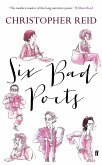 Six Bad Poets (eBook, ePUB)