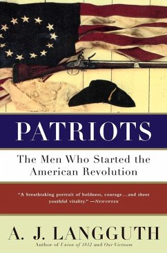 Patriots (eBook, ePUB) - Langguth, A. J.