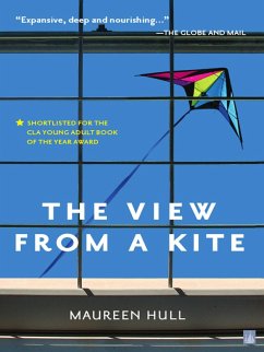 The View From a Kite (eBook, ePUB) - Hull, Maureen The View From a Kite (eBook, ePUB) - Hull, Maureen