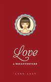 Love & Misadventure (eBook, ePUB)