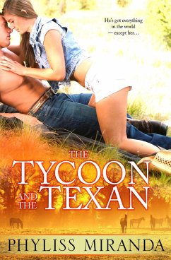 Cover The Tycoon and the Texan (eBook, ePUB)