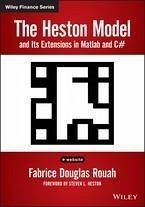 The Heston Model and its Extensions in Matlab and C# (eBook, ePUB) - Rouah, Fabrice D.