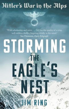 Storming the Eagle's Nest (eBook, ePUB) - Ring, Jim