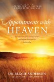 Appointments with Heaven (eBook, ePUB)