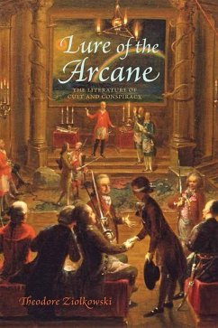 Lure of the Arcane (eBook, ePUB) - Ziolkowski, Theodore