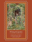 Writing the Garden (eBook, ePUB) Writing the Garden (eBook, ePUB)