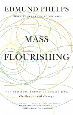Mass Flourishing (eBook, ePUB) - Phelps, Edmund S.