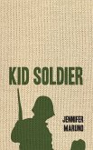 Kid Soldier (eBook, ePUB)