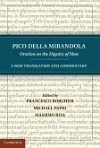 Pico della Mirandola: Oration on the Dignity of Man (eBook, ePUB)