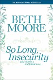 So Long, Insecurity (eBook, ePUB)
