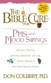 Bible Cure for PMS and Mood Swings (eBook, ePUB)