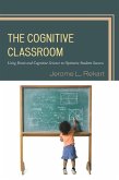 The Cognitive Classroom (eBook, ePUB)