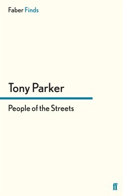 People of the Streets (eBook, ePUB) - Parker, Tony
