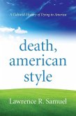 Death, American Style (eBook, ePUB) Death, American Style (eBook, ePUB)