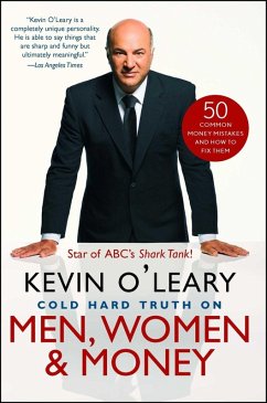Cold Hard Truth On Men, Women, and Money (eBook, ePUB) - O'Leary, Kevin