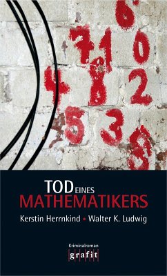 Tod eines Mathematikers (eBook, ePUB) - Herrnkind, Kerstin; Ludwig, Walter K.