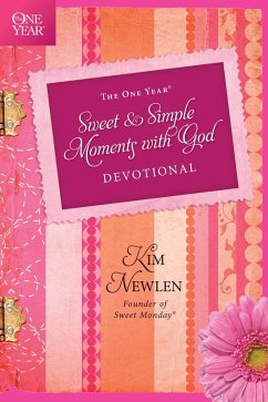 Cover The One Year Sweet and Simple Moments with God Devotional (eBook, ePUB)