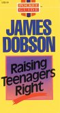 Raising Teenagers Right (eBook, ePUB)